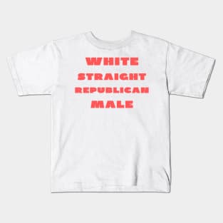 White straight republican male Kids T-Shirt